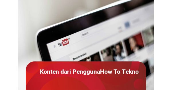 Kenapa YouTube Tidak Bisa Dibuka padahal Kuota Masih Ada Ini Cara Mengatasinya kumparan